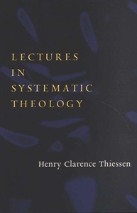 Picture of Lectures in Systematic Theology 