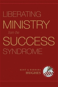 Picture of Liberating Ministry from the Success Syndrome  