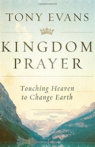 Picture of  Kingdom Prayer: Touching Heaven to Change Earth 