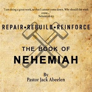 Picture of Nehemiah:  Repair-Rebuild-Reinforce