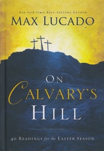 Picture of On Calvary's Hill: 40 Readings for the Easter Season