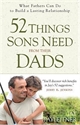 Picture of 52 Things Sons Need From Their Dads